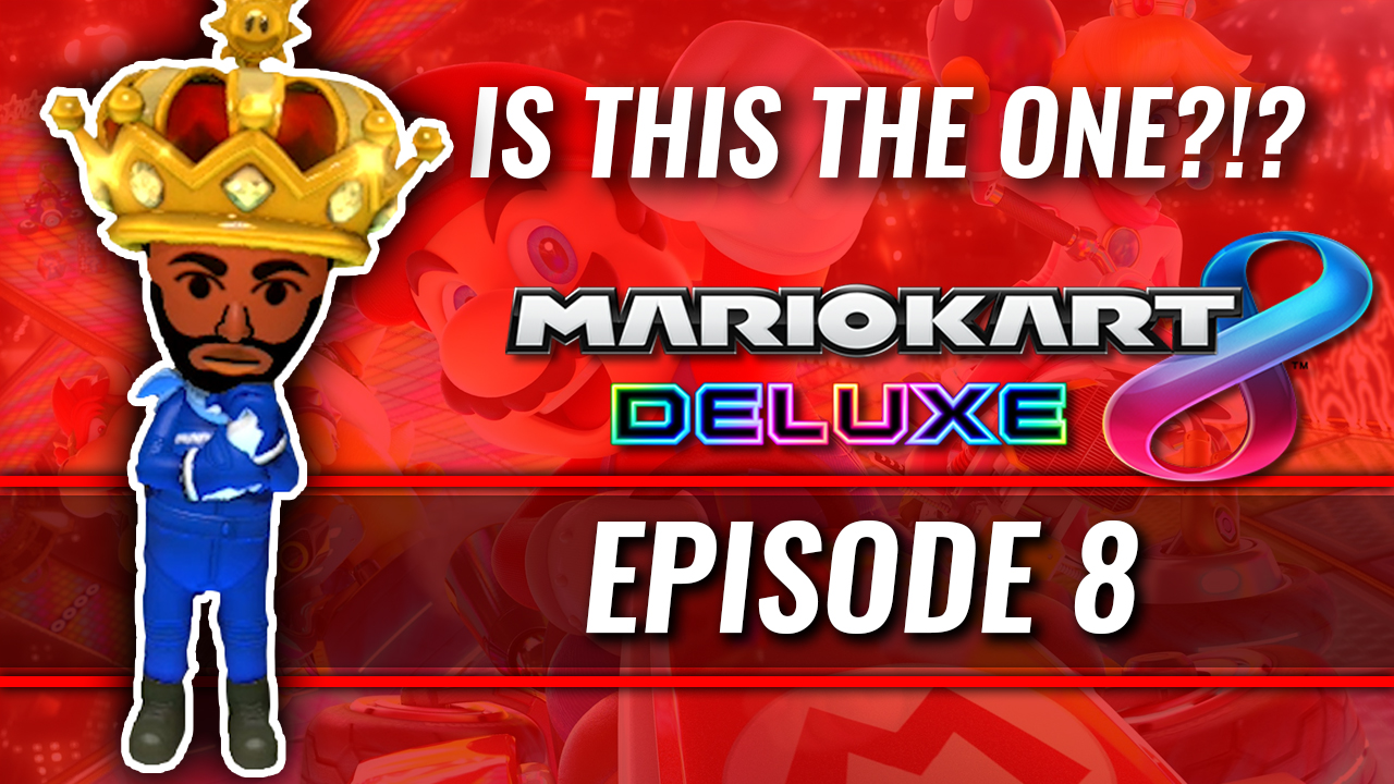 IS THIS THE ONE?!?! [MARIO KART #8] Thumbnail